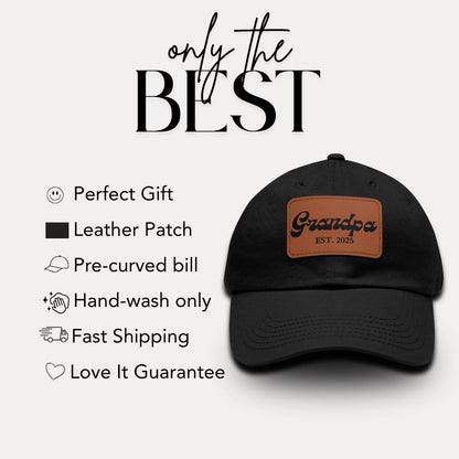 Personalized Grandpa Hat "Grandpa EST. [Your Year]" Personalized New Grandpa Gift Grandpa Hat with Leather Patch Great Gift for Father's Day