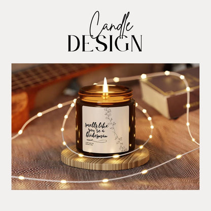 Bridesman Proposal Soy Candle, Wedding Party Gift