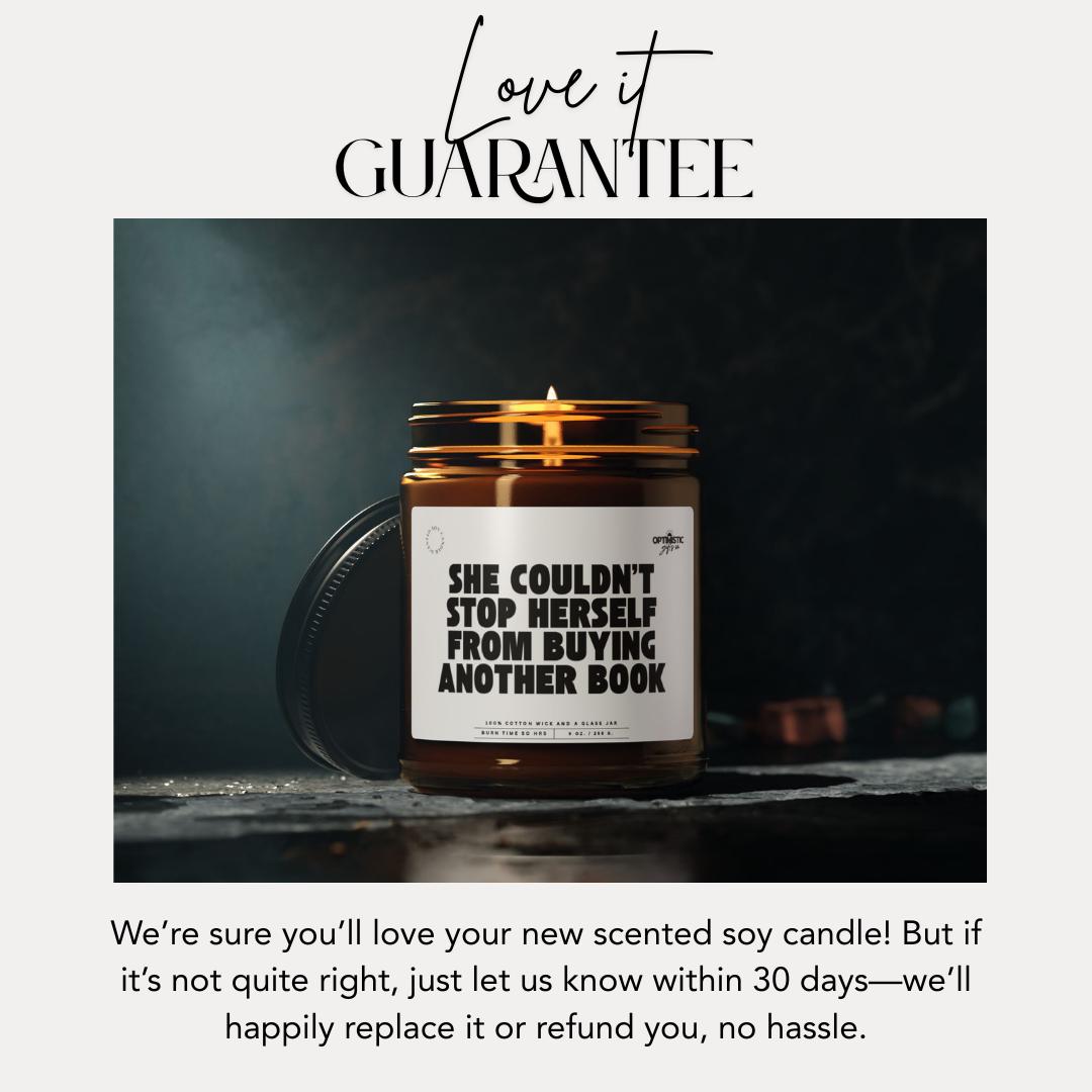 Book Lover Gift: "She Couldn't Stop Herself" Soy Candle